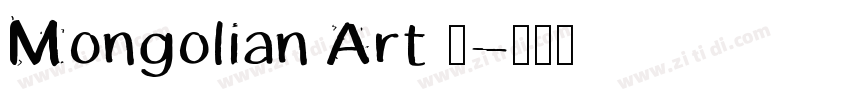 Mongolian Art Ⅰ字体转换